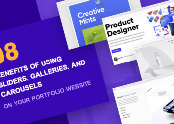 8 Benefits of Using Website Sliders, Galleries, and Carousels on your Portfolio Website