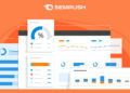 6 Easy-to-Use SEO Tools from SEMrush to improve your SEO